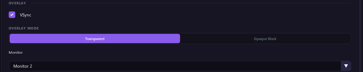 The Overlay part of the Settings tab with VSync, the Overlay Mode choice between Transparent and Opaque Black, and the Monitor list