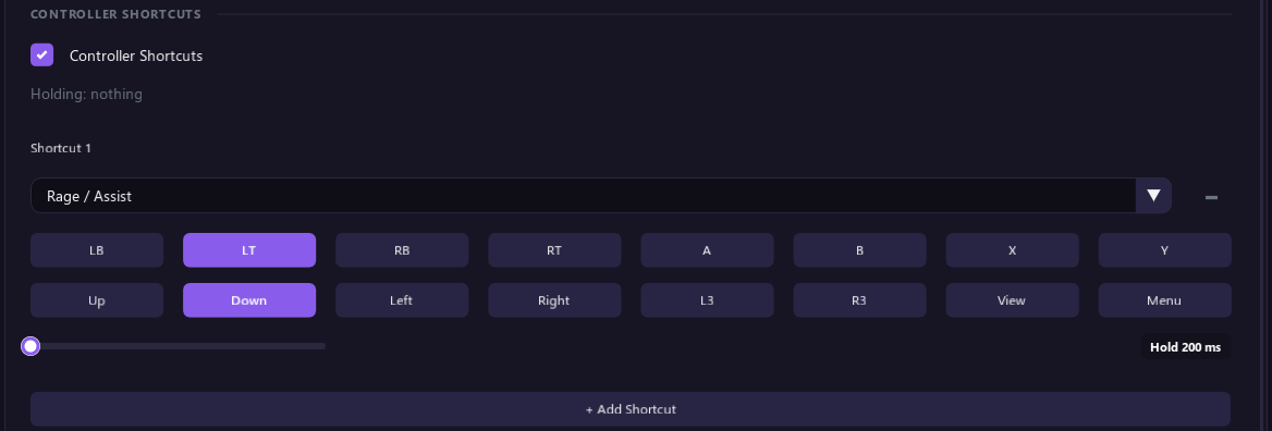 Controller Shortcuts with one shortcut that switches Rage / Assist when LT and Down are held for 200 ms, and the Add Shortcut button